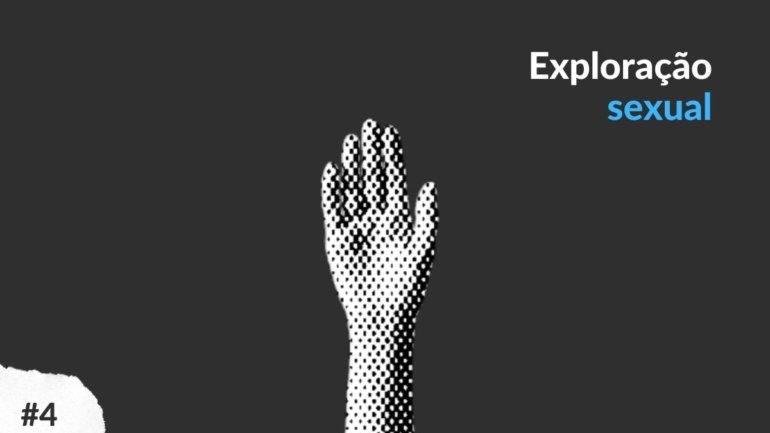 Podcast ‘O tráfico de pessoas existe e precisa ser enfrentado’ – #04 Exploração sexual